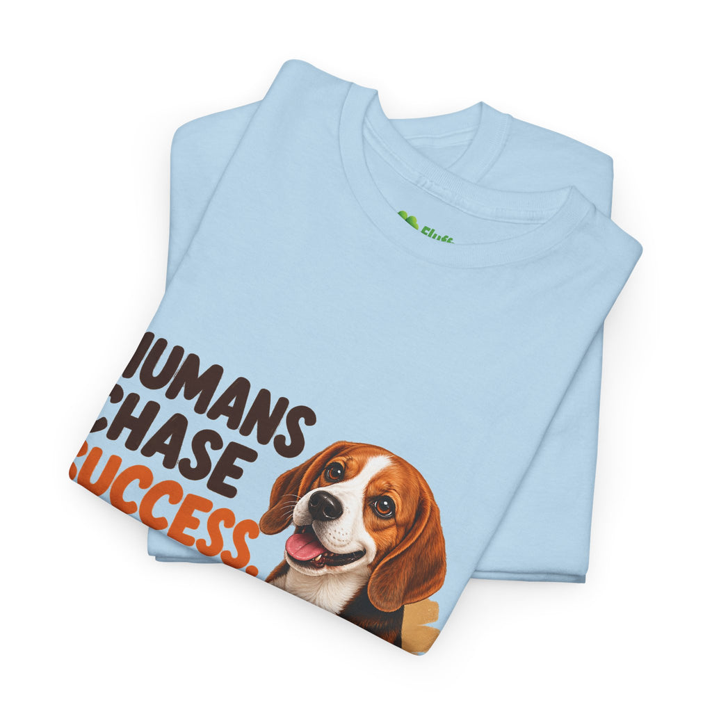 Humans Chase Success Pets Fetch It!