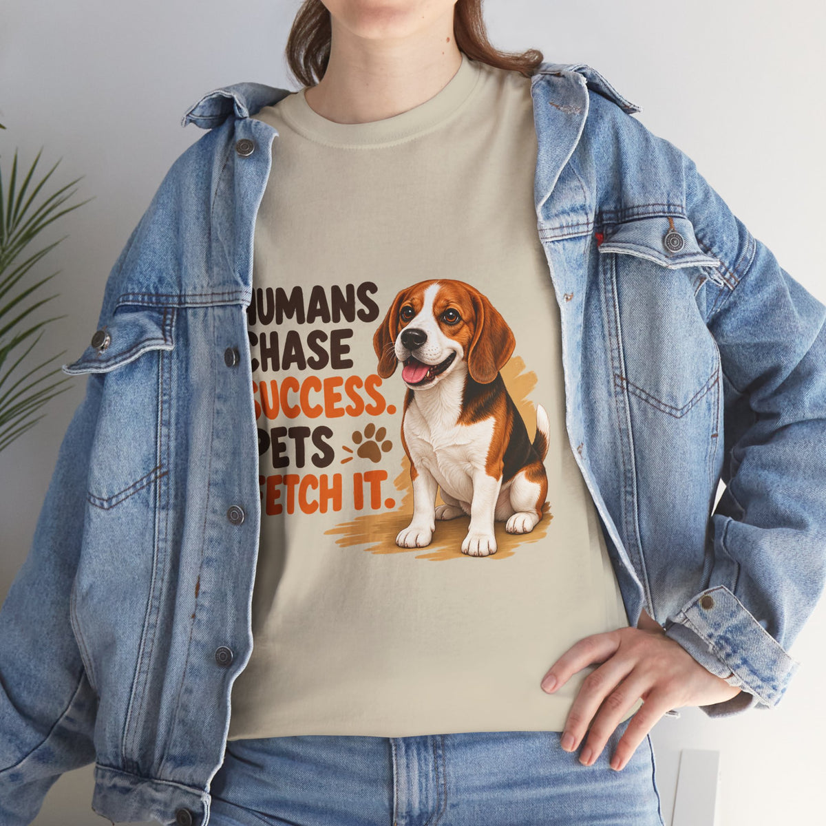 Humans Chase Success Pets Fetch It!