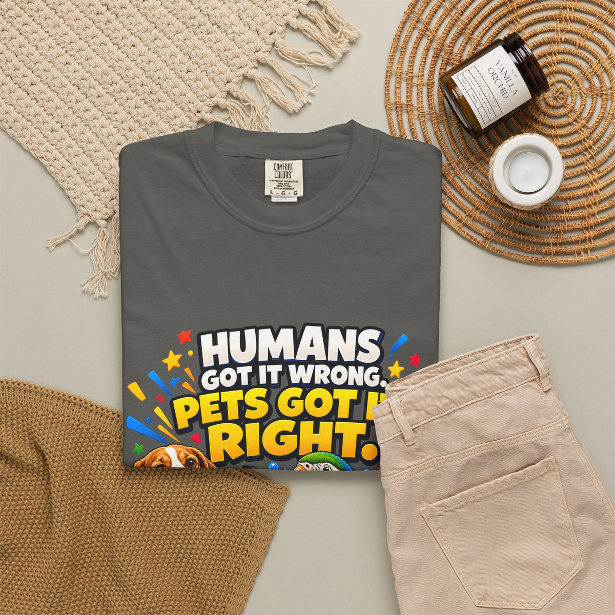 Humans Got It Wrong Pets Got It Right T-Shirt