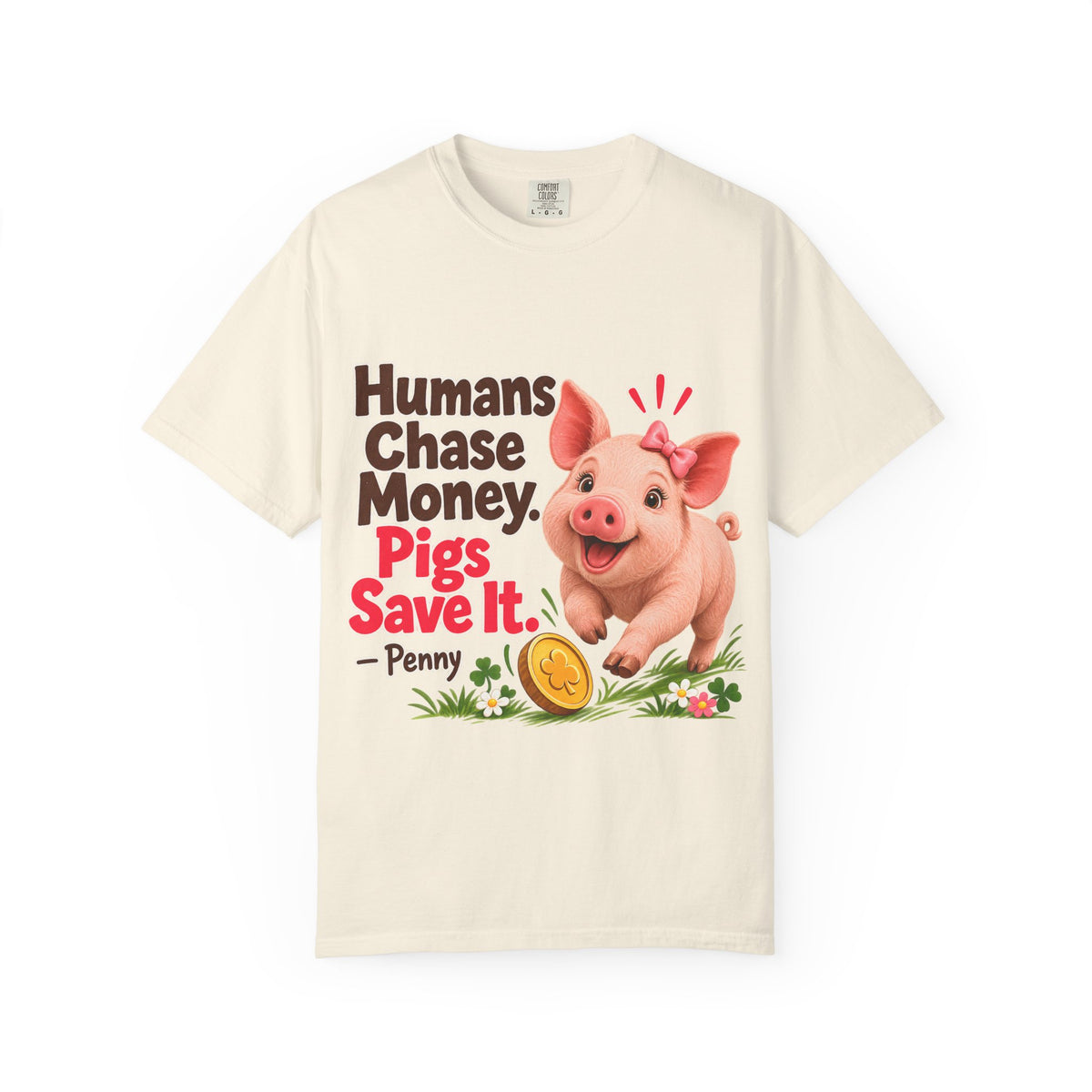 Penny the Piggy Bank  – Humans Chase Money, Pigs Save It
