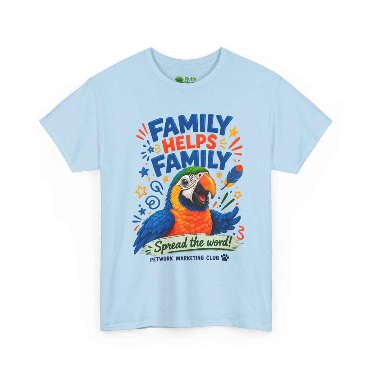 Family Helps Family Parrot T-Shirt