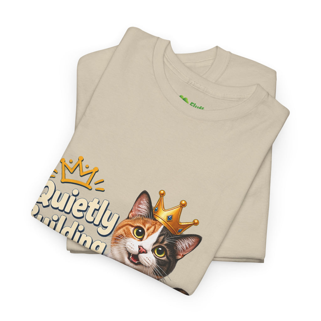 Quietly Building My Empire Cat T-Shirt