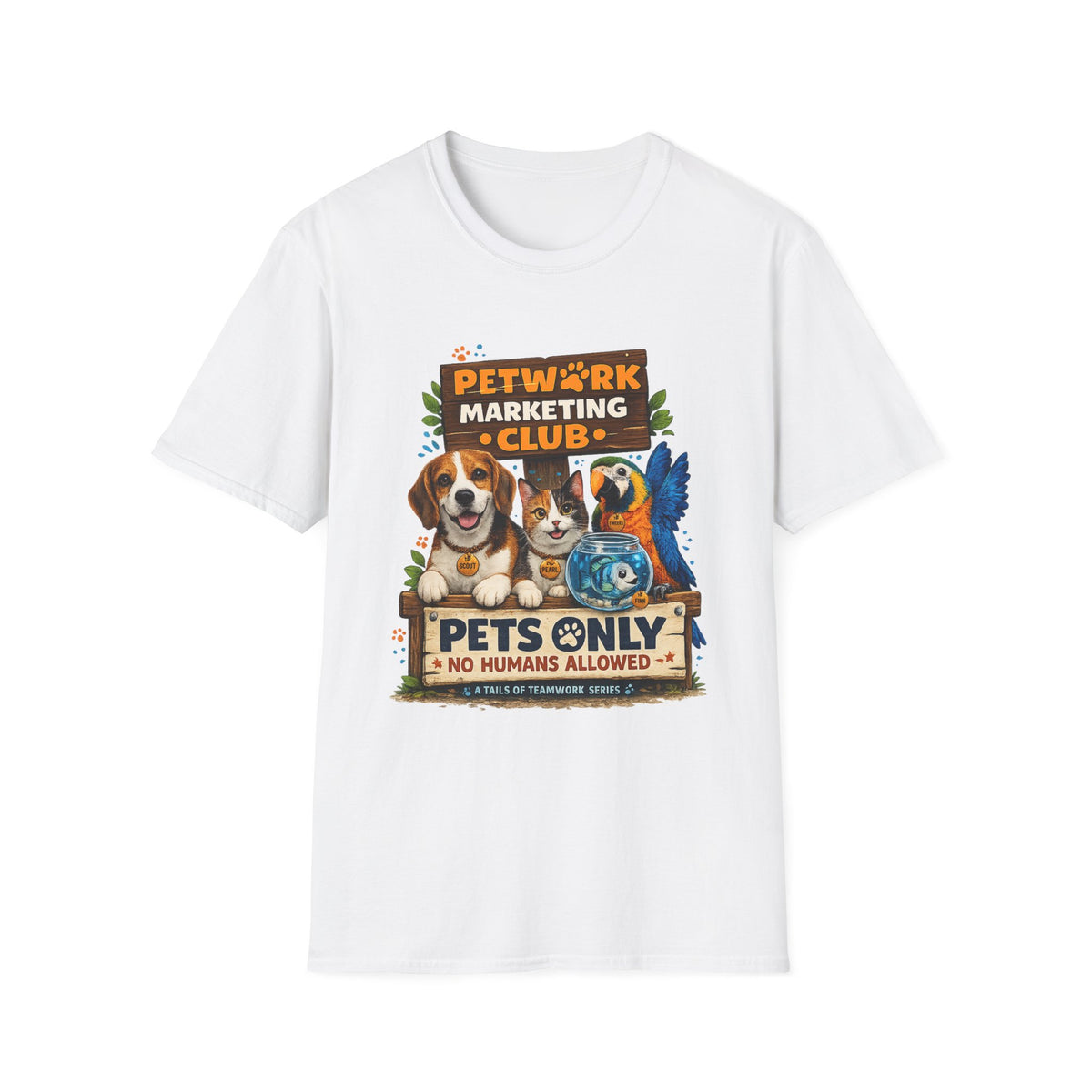 Petwork Marketing Club T-Shirt — "Pets Only" Funny Pet Lover Tee