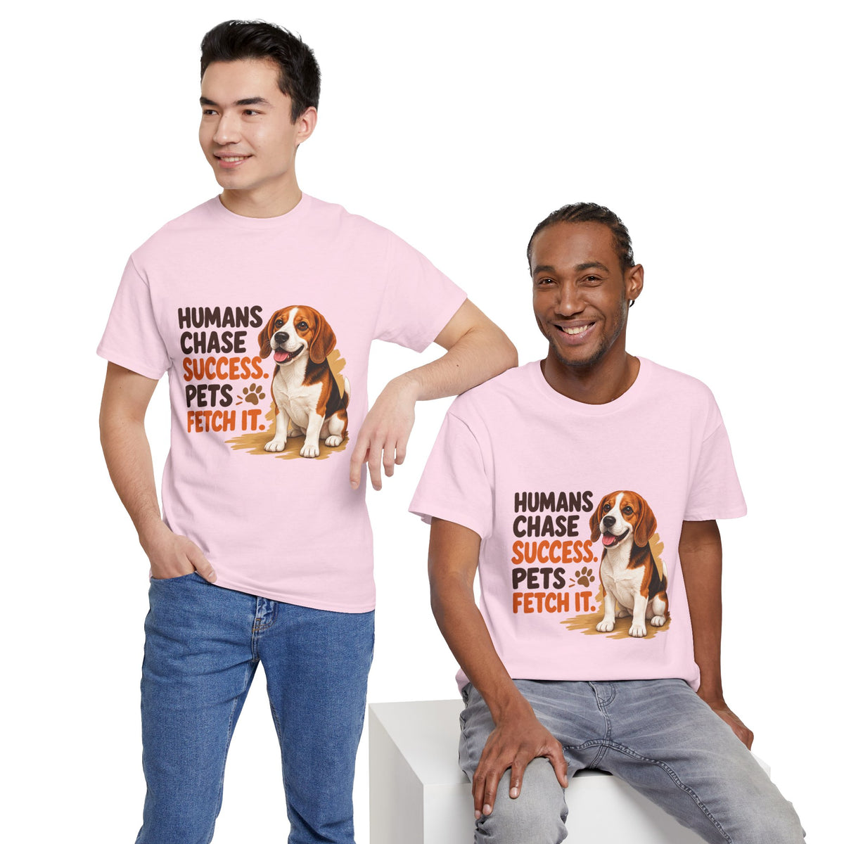 Humans Chase Success Pets Fetch It!