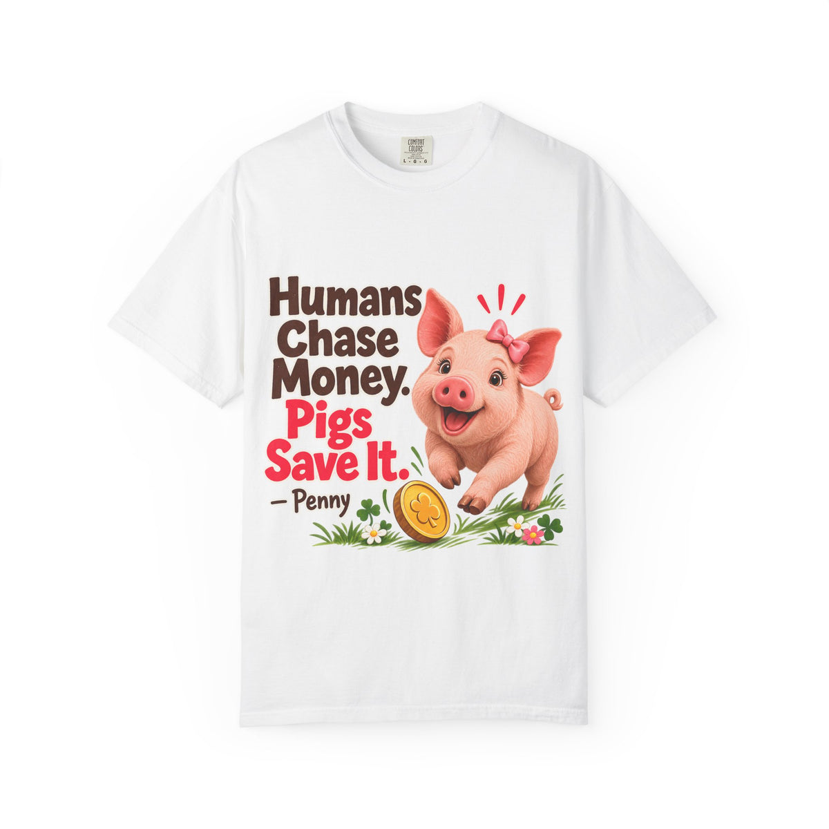 Penny the Piggy Bank  – Humans Chase Money, Pigs Save It