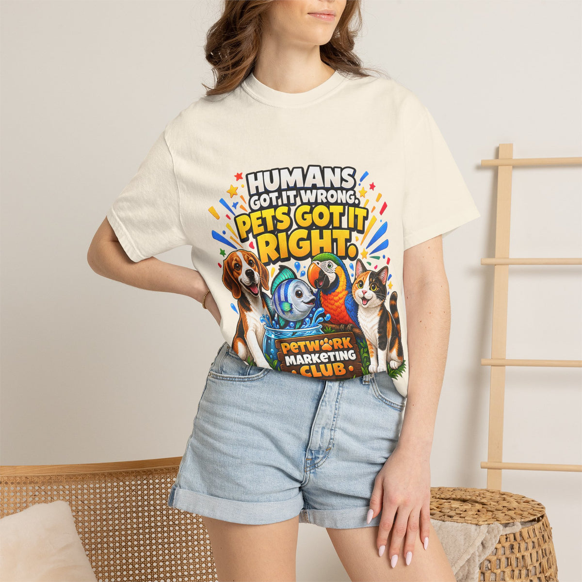 Humans Got It Wrong Pets Got It Right T-Shirt