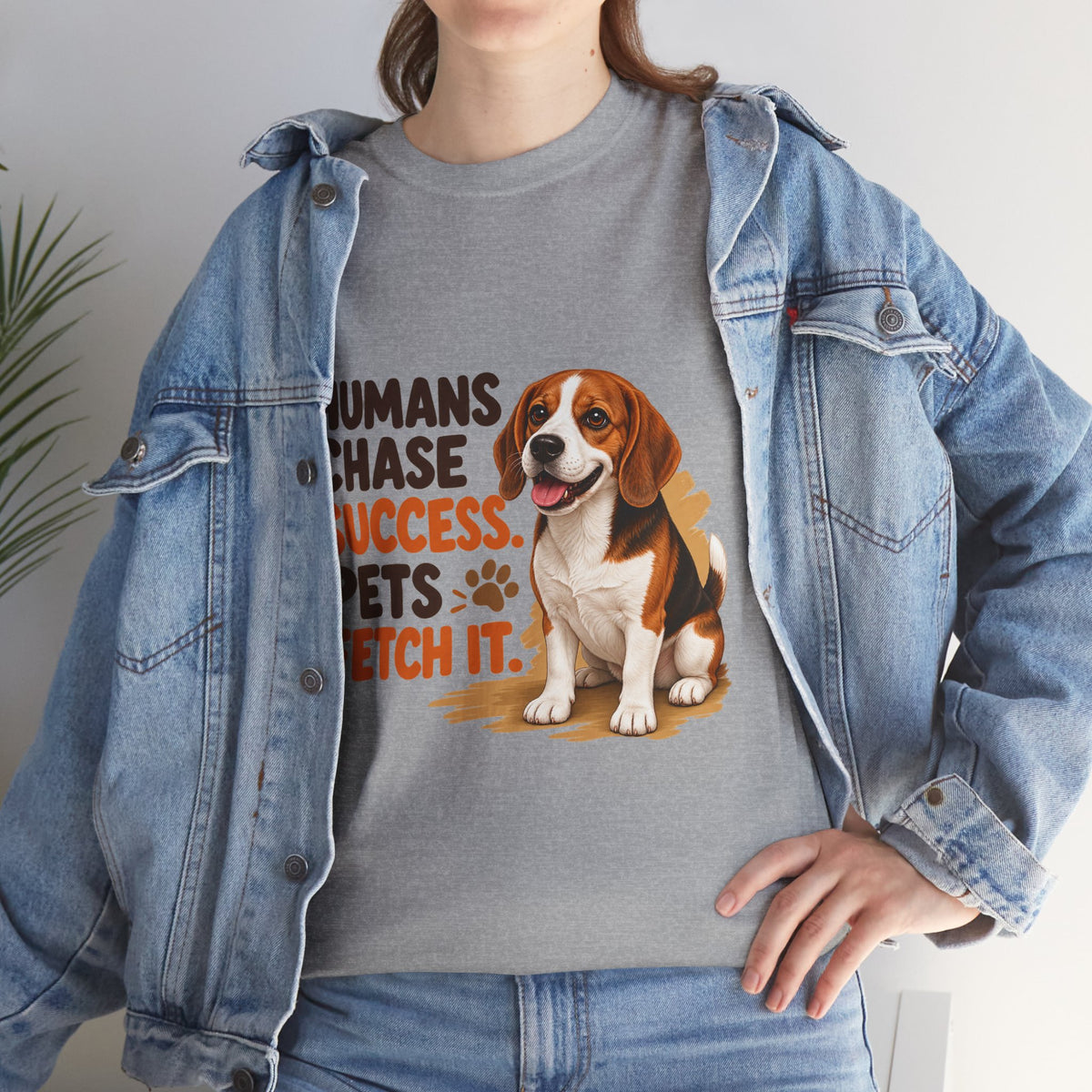 Humans Chase Success Pets Fetch It!
